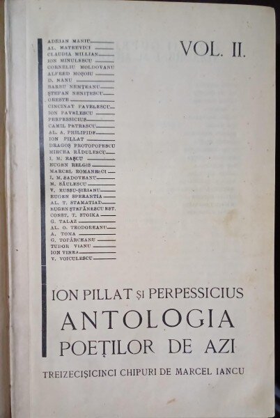 Ion Pillat si Perpessicius - Antologia Poetilor de Azi (vol II + vol I coligate)