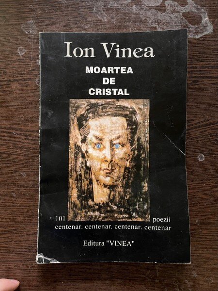 Ion Vinea - Moartea de cristal