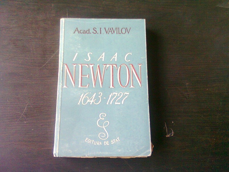 ISAAC NEWTON - S.I. VAVILOV