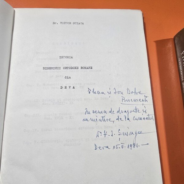 Istoria Bisericii Ortodoxe Romane din Deva - Victor Suiaga, cu dedicatia autorului