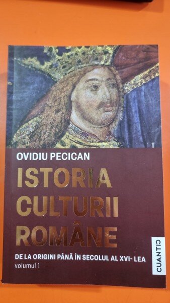 Istoria culturii romane Vol. 1 - Ovidiu Pecican