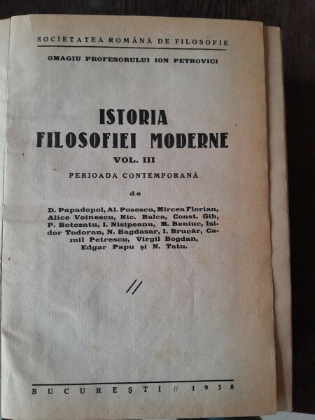 Istoria Filosofiei Moderne, Omagiu Prof. Ion Petrovici , vol.3 si 4 coligate
