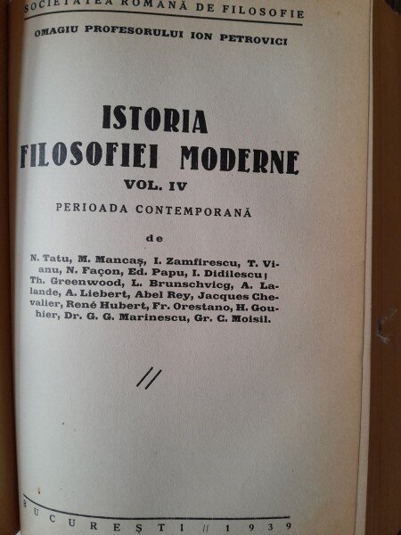 Istoria Filosofiei Moderne, Omagiu Prof. Ion Petrovici , vol.3 si 4 coligate