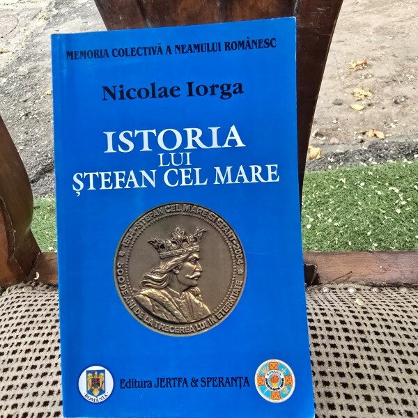 ISTORIA LUI STEFAN CEL MARE, NICOLAE IORGA