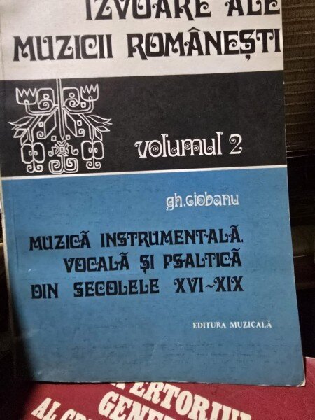 IZVOARE ALE MUZICII ROMANESTI - GH. CIOBANU   VOL.2
