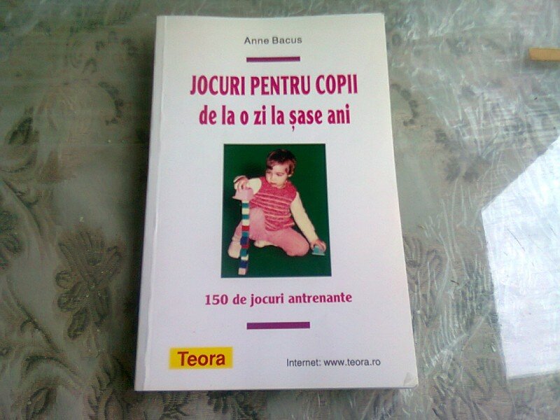 JOCURI PENTRU COPII DE LA O ZI LA SASE ANI