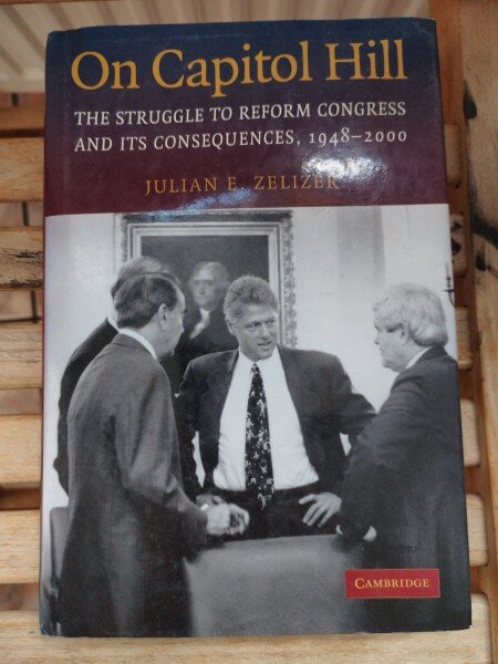 Julian E. Zelizer - On Capitol Hill