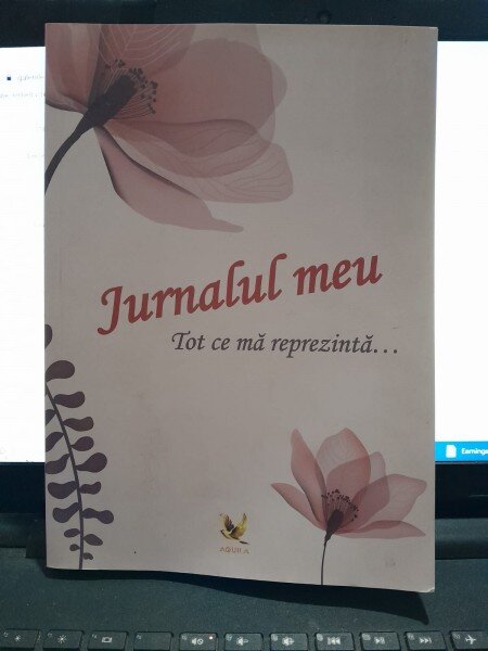 Jurnalul meu, tot ce ma reprezinta