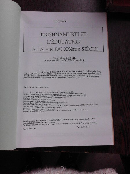KRISHNAMURTI ET L'EDUCATION A LA FIN DU XXEME SIECLE, SIMPOZION 1995, TEXT IN LIMBA FRANCEZA