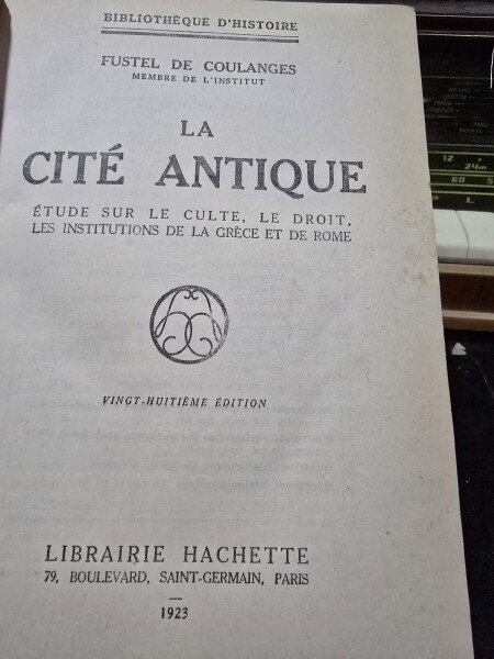 La Cite Antique - Fustel de Culanges