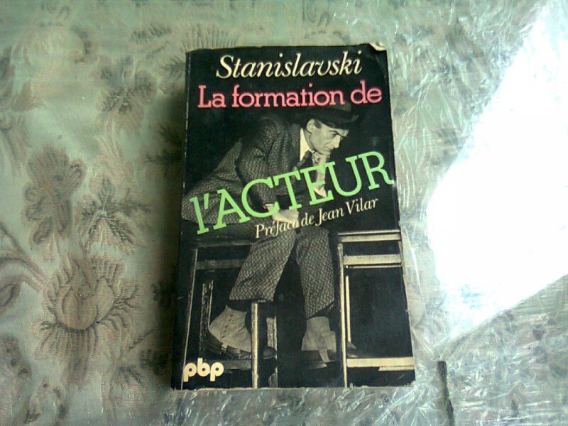 LA FORMATION DE L ACTEUR - STANISLAVSKI  (CARTE IN LIMBA FRANCEZA)