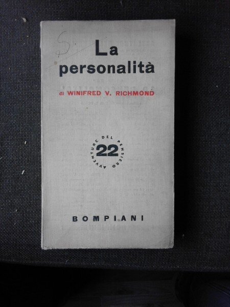 LA PERSONALITA - WINIFRED V. RICHMOND  (CARTE IN LIMBA ITALIANA)