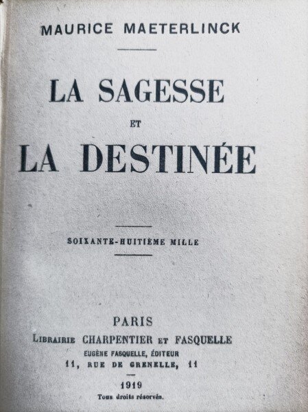 La Sagesse et la Destinee - Maurice Maeterlinck
