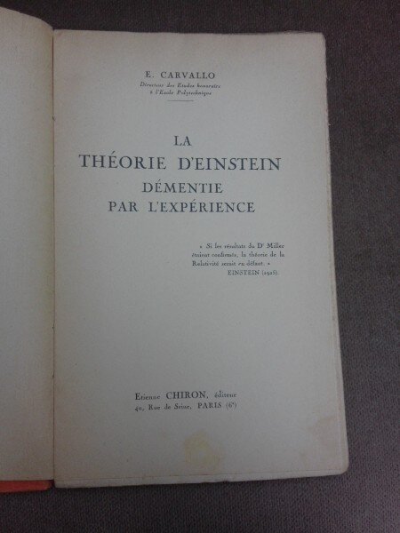 La theorie d'Enstein, Dementie par l'experience - E. Carvallo  (carte in limba franceza)