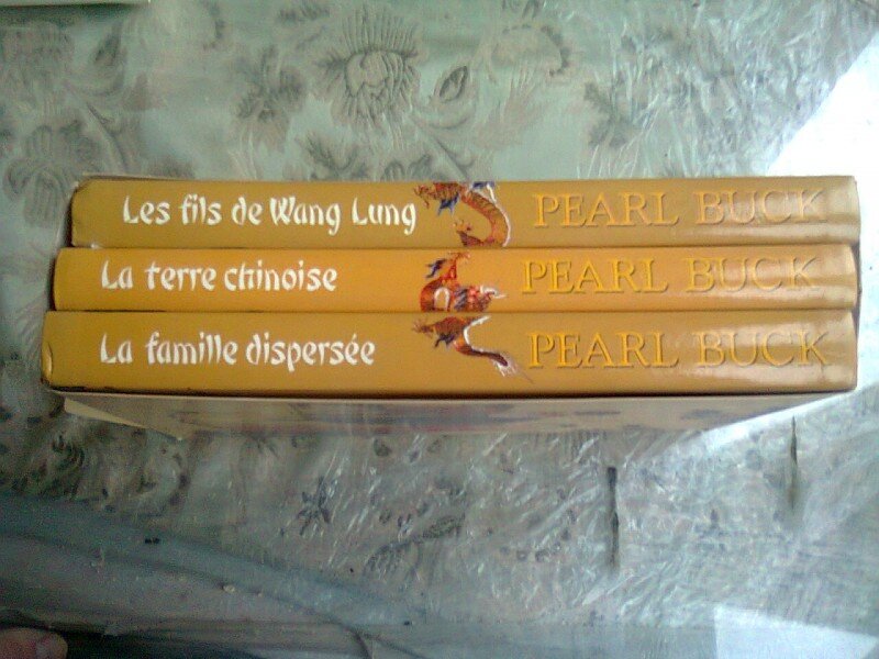LA TRILOGIE DE LA TERRE CHINOISE - PEARL BUCK  3 VOLUME  (CARTI IN LIMBA FRANCEZA)