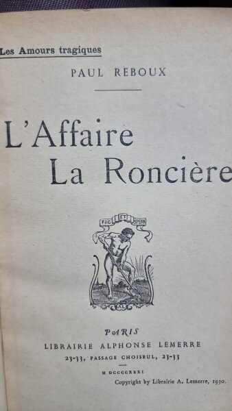 Laffaire La Ronciere - Paul Reboux