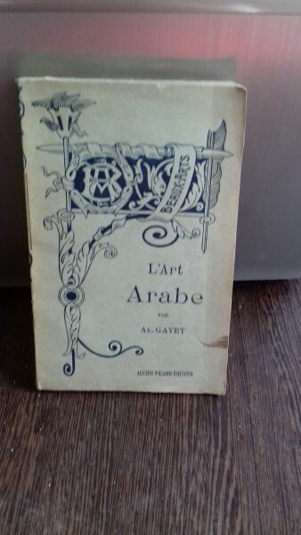 L ART ARABE - AL GAYET  (ARTA ARABA)