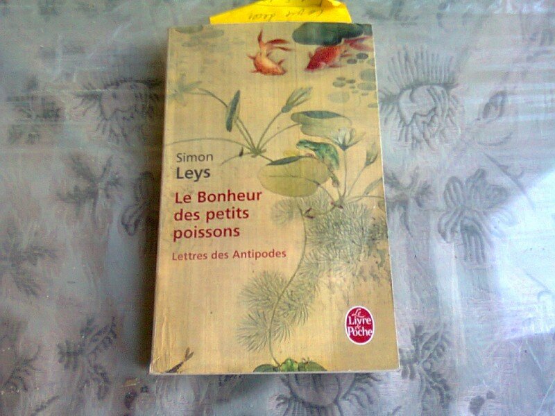 LE BONHEURDES PETITS POISSONS - SIMON LEYS  (CARTE IN LIMBA FRANCEZA)