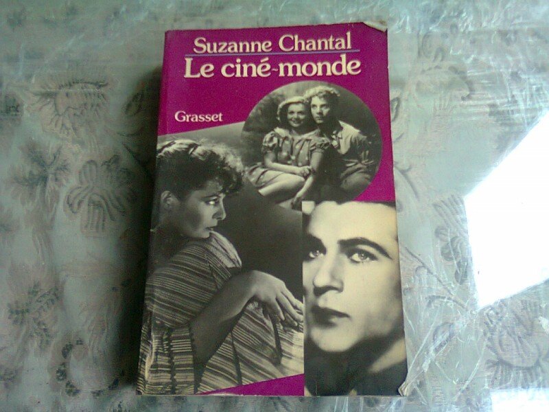 LE CINE-MONDE - SUZANNE CHANTAL  (CARTE IN LIMBA FRANCEZA)