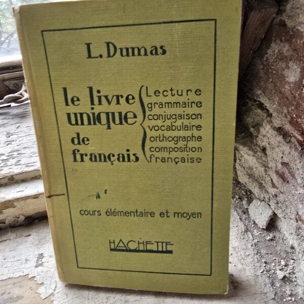 Le livre unique de francais. Cours elementaire et moyen - L. Dumas