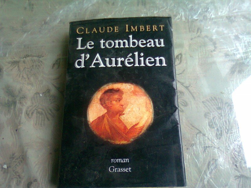 LE TOMBEAU D'AURELIEN - CLAUDE IMBERT  (CARTE IN LIMBA FRANCEZA)