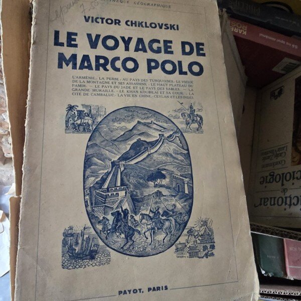 LE VOYAGE DE MARCO POLO - VICTOR CHKLOVSKI  (CARTE IN LIMBA FRANCEZA)