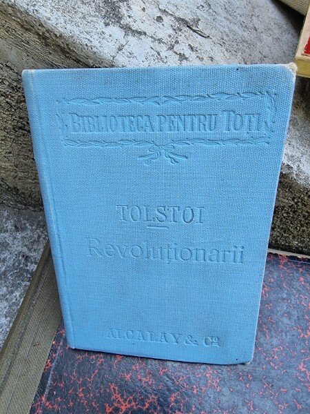 Leon Tolstoi - Revolutionarii