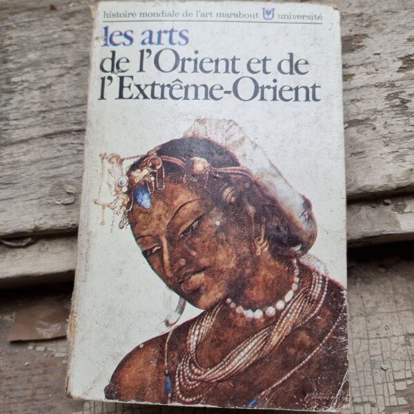 LES ARTS DE L'ORIENT ET DE L'EXTRÊME-ORIENTT  (CARTE IN LIMBA FRANCEZA)