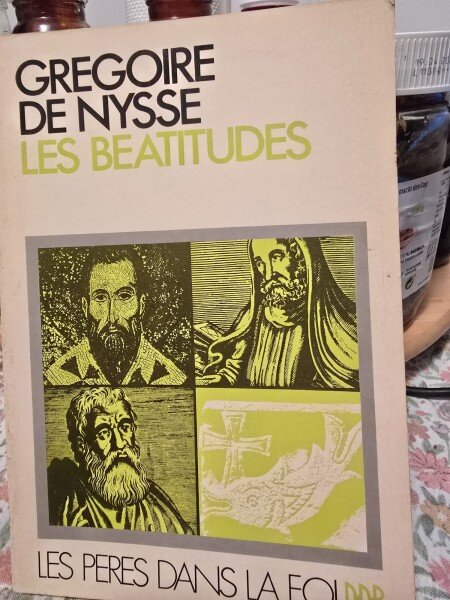 Les Beatitudes - Gregoire de Nysse