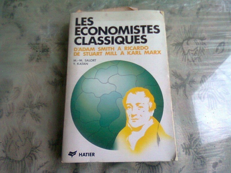 LES ECONOMISTES CLASSIQUES - M.M. SALORT  (CARTE IN LIMBA FRANCEZA)