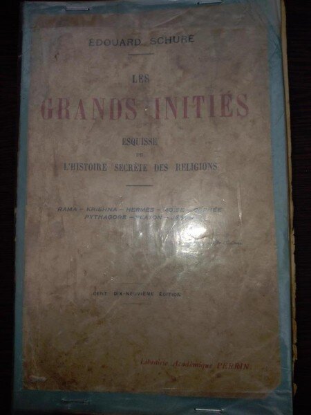 Les grands inities. Esquisse de l'histoire secrete des religions - Edouard Schure