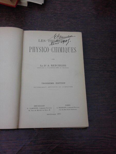 Les theories physico-chimiques - A. Reychler  (carte in limba franceza)