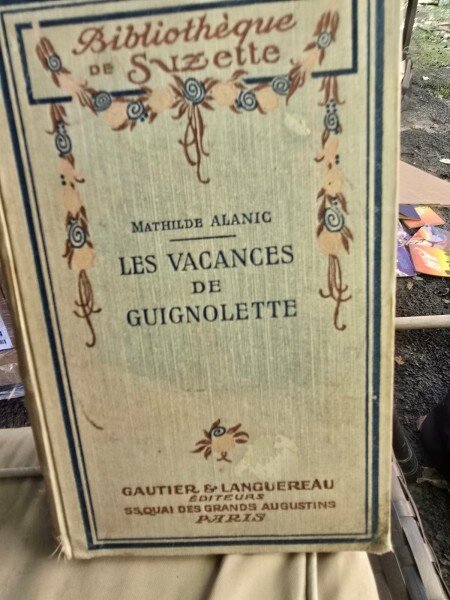 Les Vacances de Guignolette - Mathilde Alanic