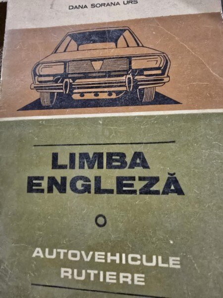 Limba engleza - Autovehicule rutiere - Dana Sorana Urs