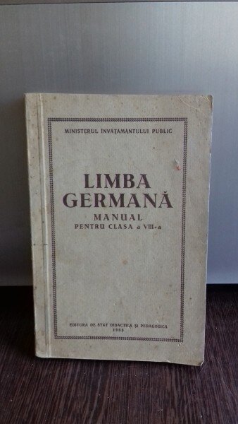 LIMBA GERMANA. MANUAL PENTRU CLASA A VIII-A