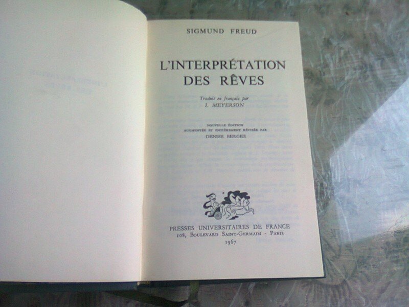 L'INTERPRETATION DES REVES - SIGMUND FREUD (CARTE IN LIMBA FRANCEZA)