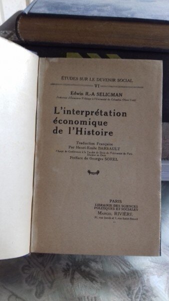 L'INTERPRETATION ECONOMIQUE DE L'HISTOIRE - EDWIN R.A. SELIGMAN (INTERPRETAREA ECONOMICA A ISTORIEI)