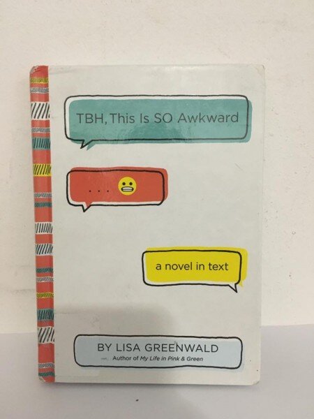 Lisa Greenwald - TBH, This is SO Awkward