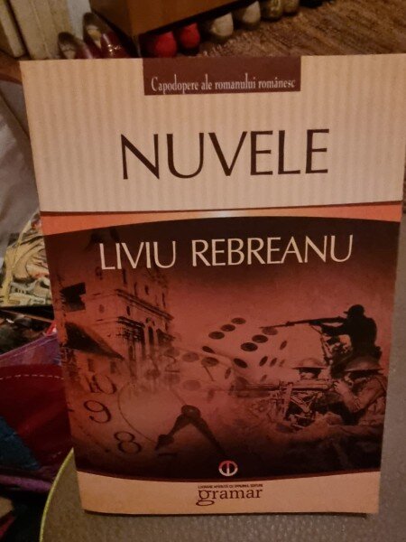 Liviu Rebreanu - Nuvele
