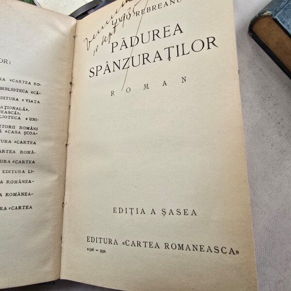 Liviu Rebreanu - Padurea spanzuratilor editia a sasea