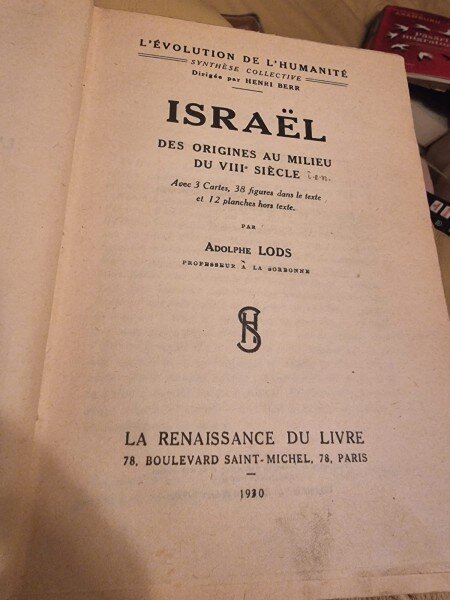 Lods Adolphe - Israel. Des rigines au Milieu du VIII Siecle