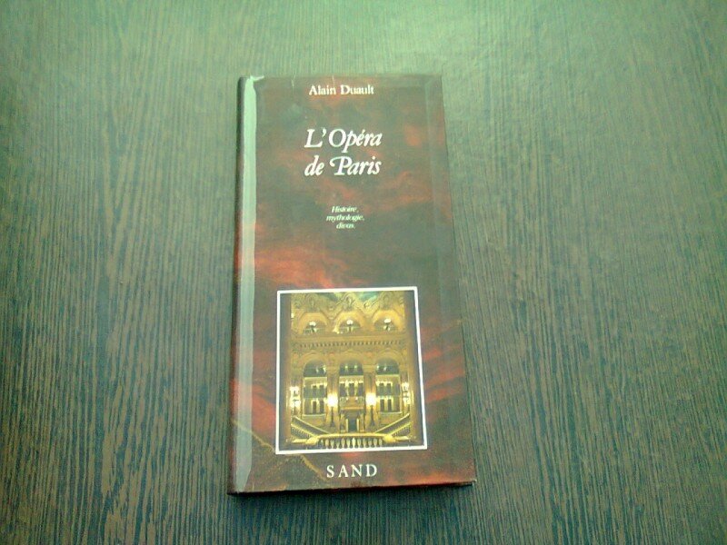 L,OPERA DE PARIS - ALAIN DUAULT  (CARTE IN LIMBA FRANCEZA)