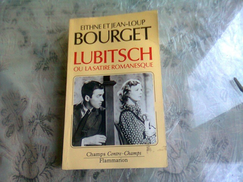 LUBITSCH  OU LA SATIRE ROMANESQUE - EITHNE ET JEAN LOUP  (CARTE IN LIMBA FRANCEZA)