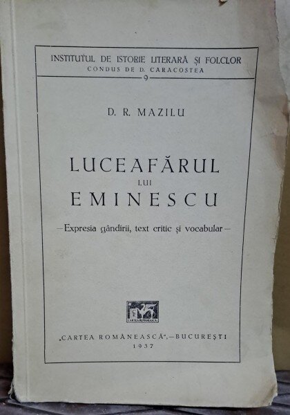 Luceafarul lui Eminescu - D.R. Mazilu