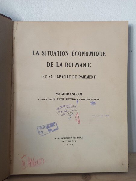 M. Victor Slavesco - La Situation Economique De La Roumanie Et Sa Capacite De Paiement