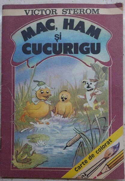 Mac, Ham si Cucurigu - Victor Sterom