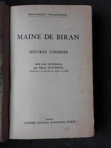 MAINE DE BIRAN, OEUVRES CHOISIES  (CARTE IN LIMBA FRANCEZA)