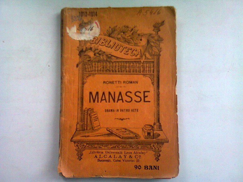 MANASSE - RONETTI ROMAN   (DRAMA IN 4 ACTE)