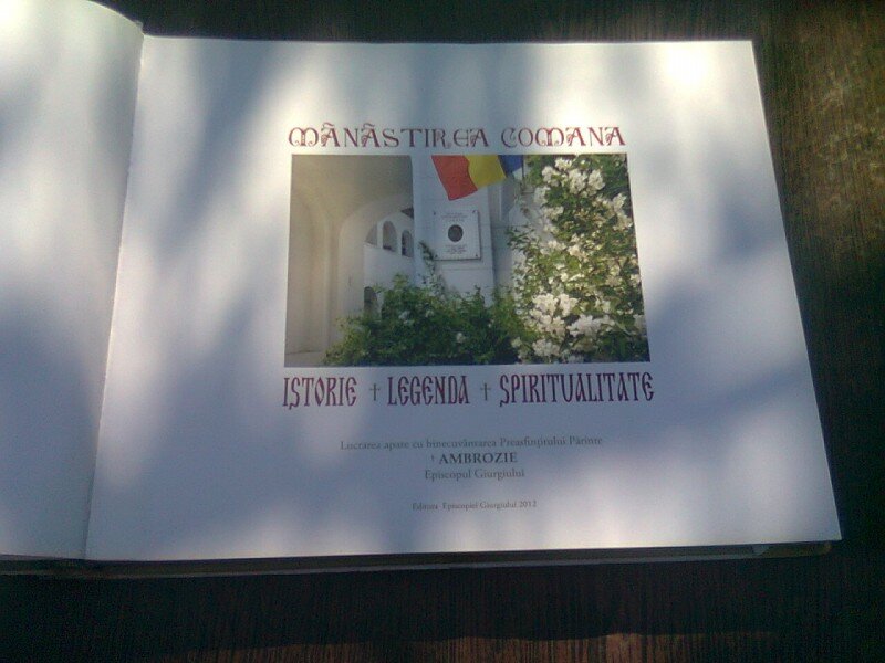 MANASTIREA COMANA  ALBUM  (ISTORIE, LEGENDA, SPIRITUALITATE