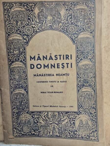 Manastiri Domnesti. Manastirea Neamtu - Mihai Tican Rumano